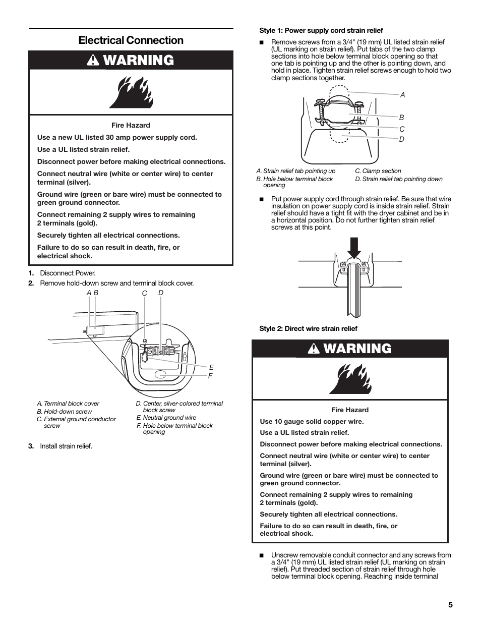 Electrical connection, Disconnect power, Remove hold-down screw and terminal block cover | Maytag W10267633A User Manual | Page 5 / 16