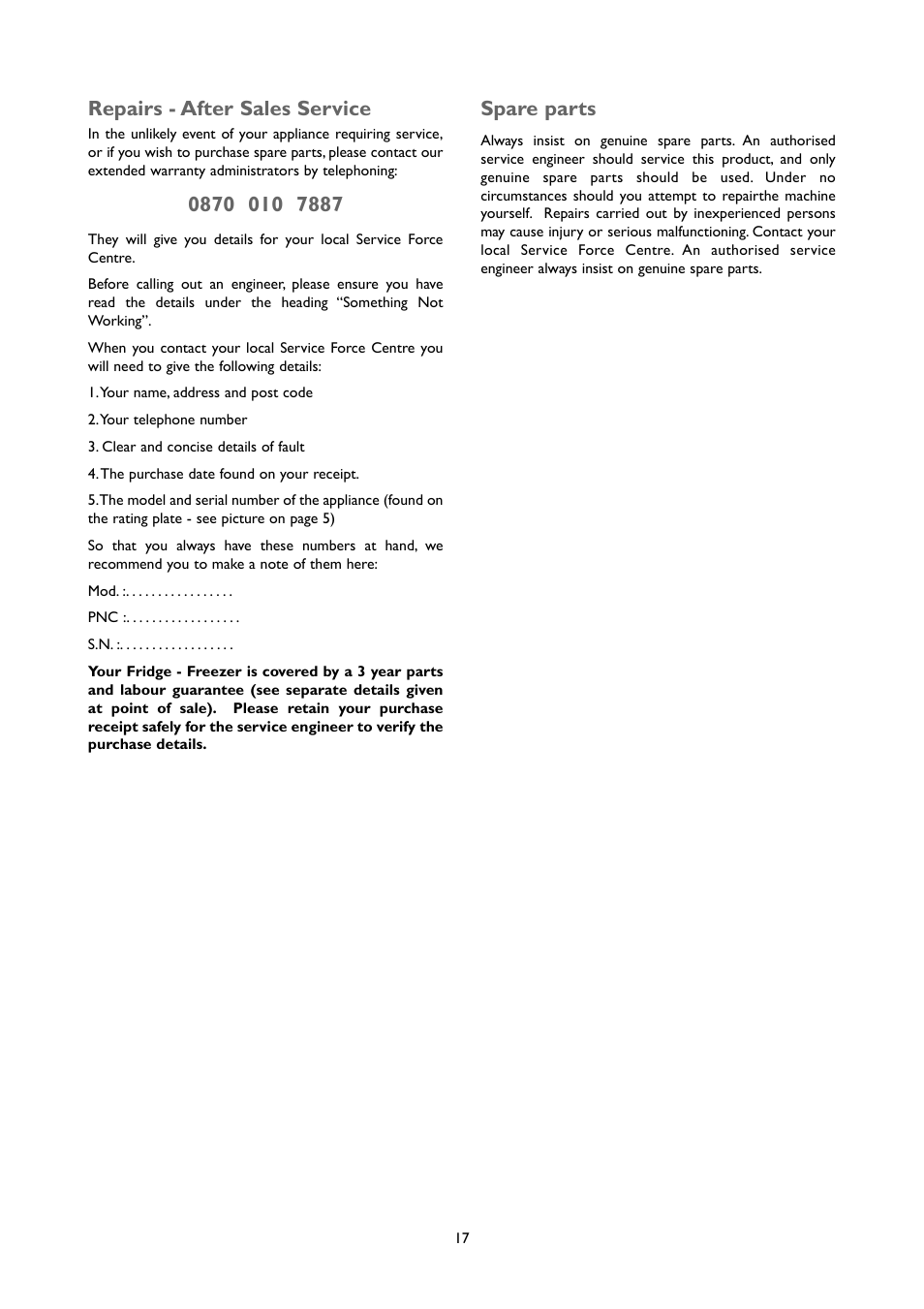 Repairs - after sales service, Spare parts | John Lewis JLUCFZW6002 User Manual | Page 17 / 20