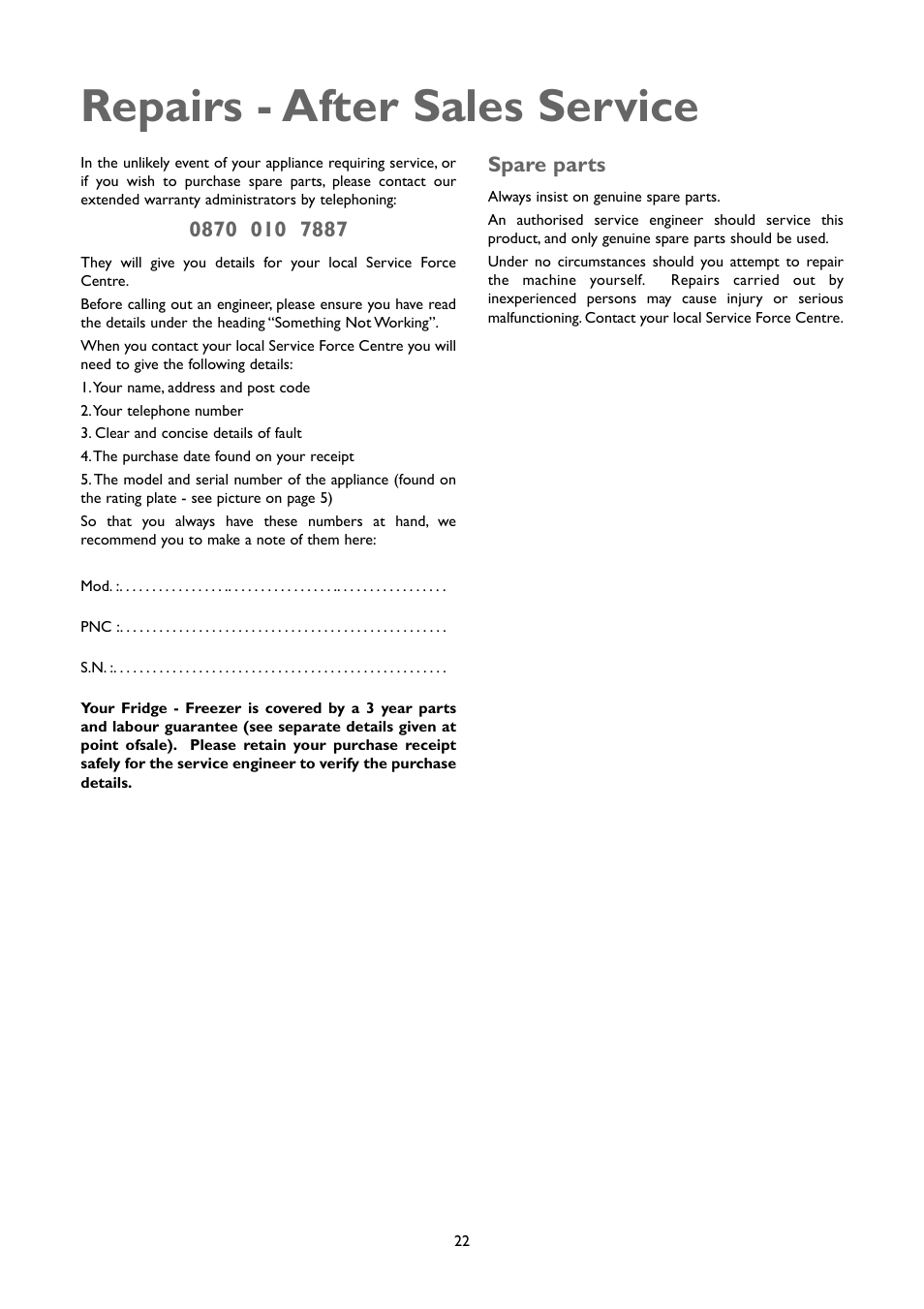 Repairs - after sales service | John Lewis JLFFW2007 User Manual | Page 22 / 24