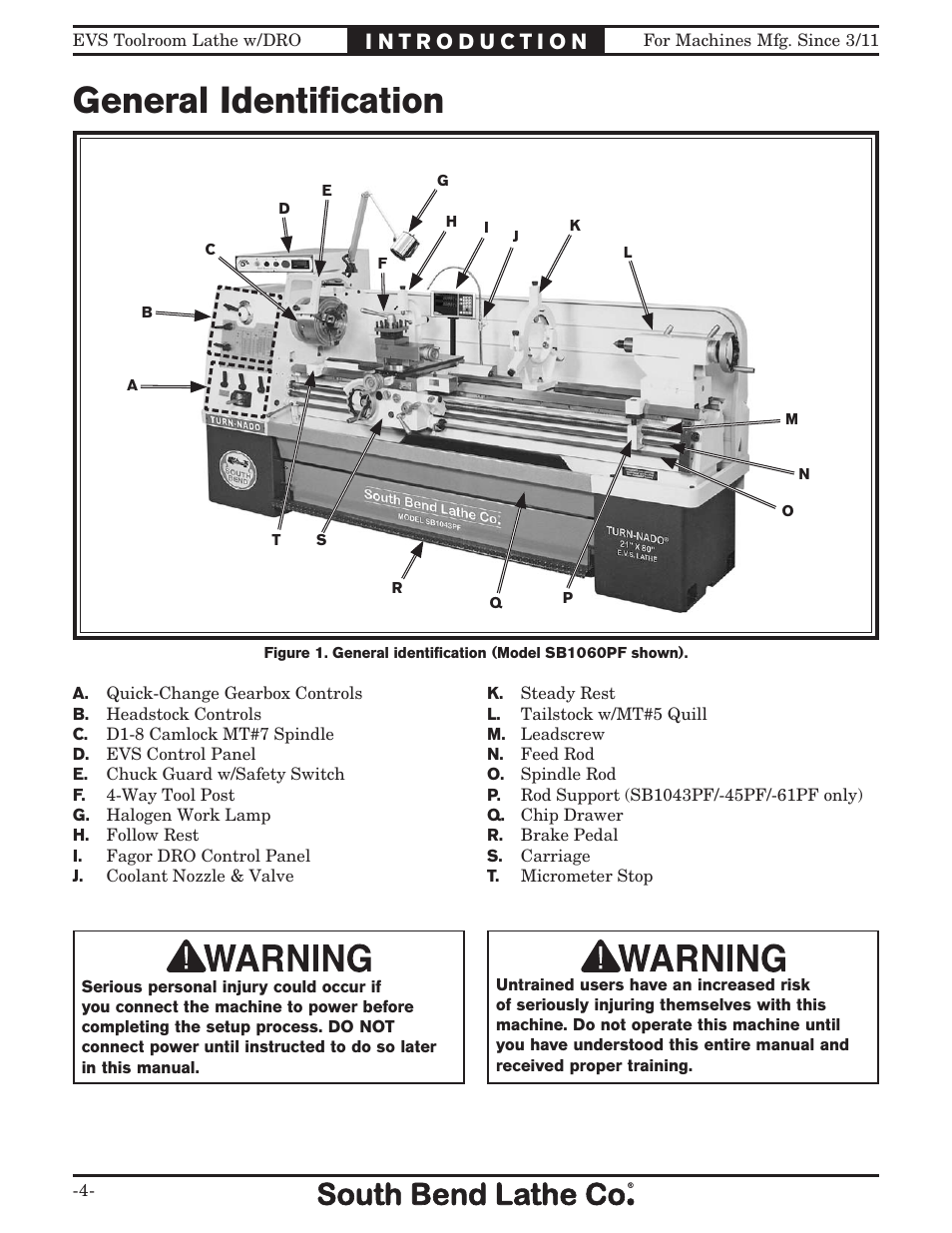 General Identiﬁcation Southbend Evs Tool Room Lathe W Dro