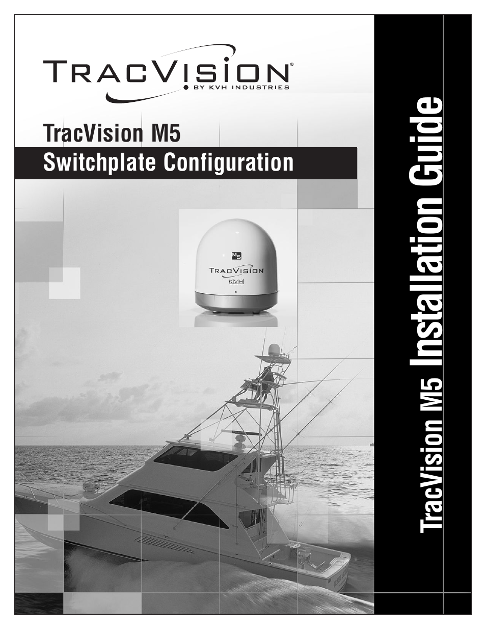 KVH Industries TracVisionM5 User Manual | 29 pages