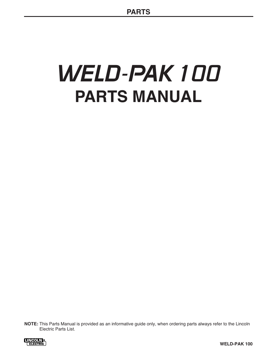 Lincoln Weld Pak 100 Parts Diagram - Diagram For You