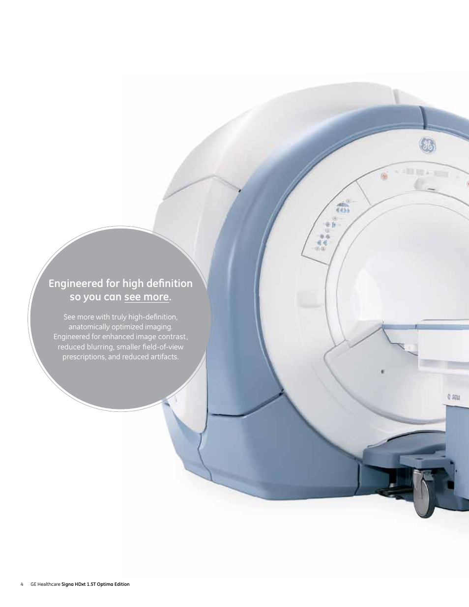 Engineered For High Definition So You Can See More Ge Healthcare