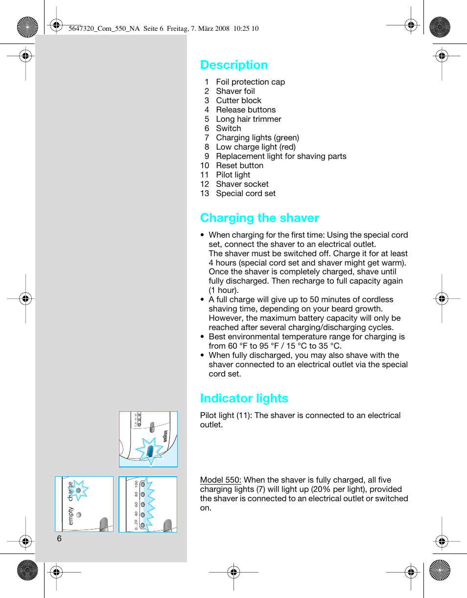 Description, Charging the shaver, Indicator lights | Braun 550-5647