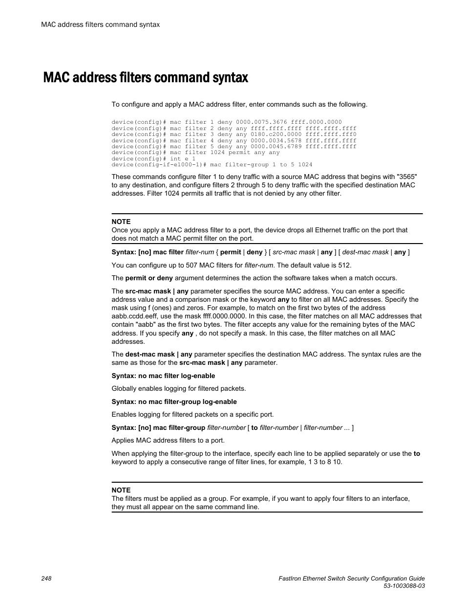 Mac address filters command syntax | Brocade FastIron Ethernet Switch