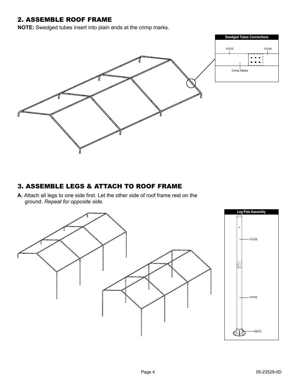 Assemble roof frame, Assemble legs & attach to roof frame