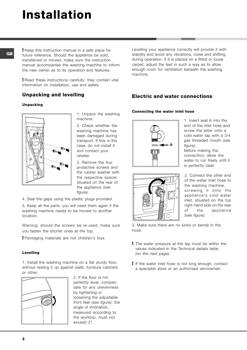 Installation, Unpacking and levelling, Electric and water connections