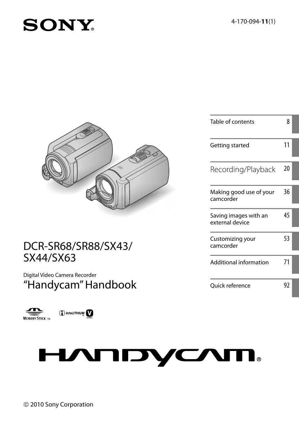 Sony DCR-SR88 User Manual | 98 pages | Also for: DCR-SX63, DCR-SX44
