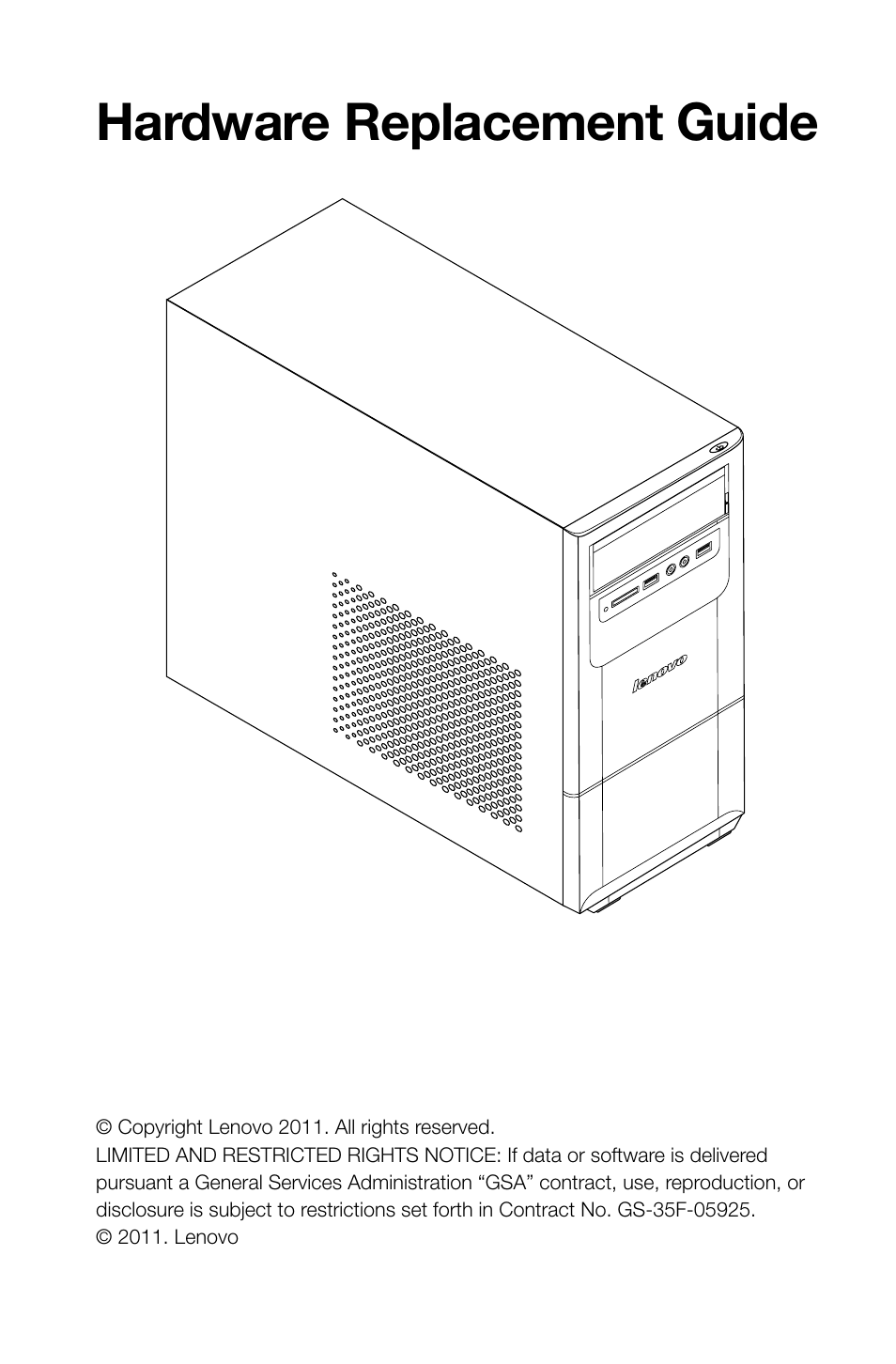 Hardware replacement guide | Lenovo H420 Desktop User Manual | Page 2 / 39