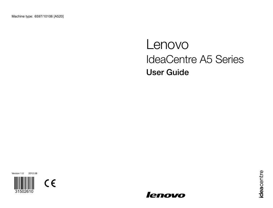 Lenovo IdeaCentre A520 All-in-One User Manual | 43 pages | Original mode