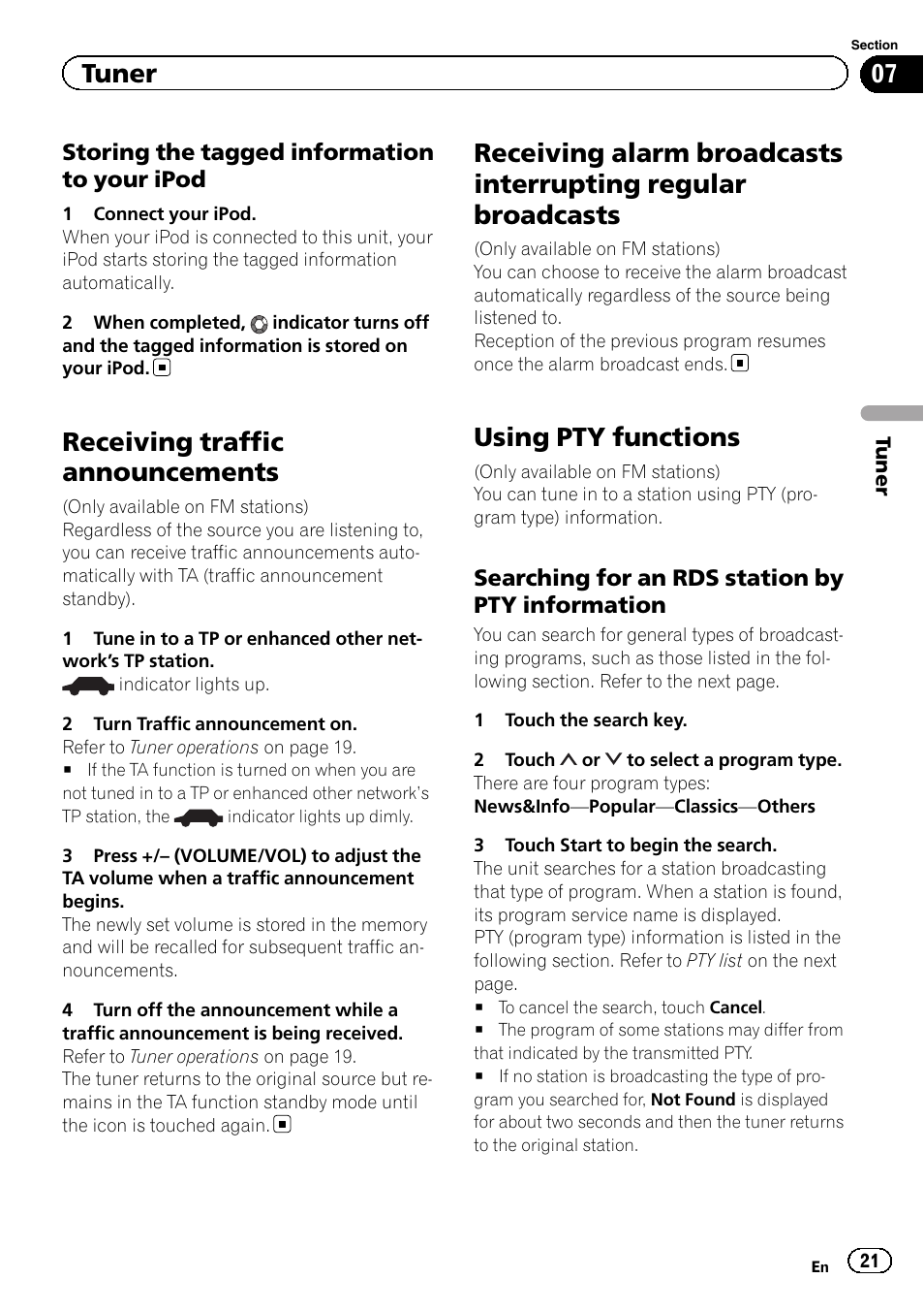 Receiving traffic announcements, Receiving alarm broadcasts