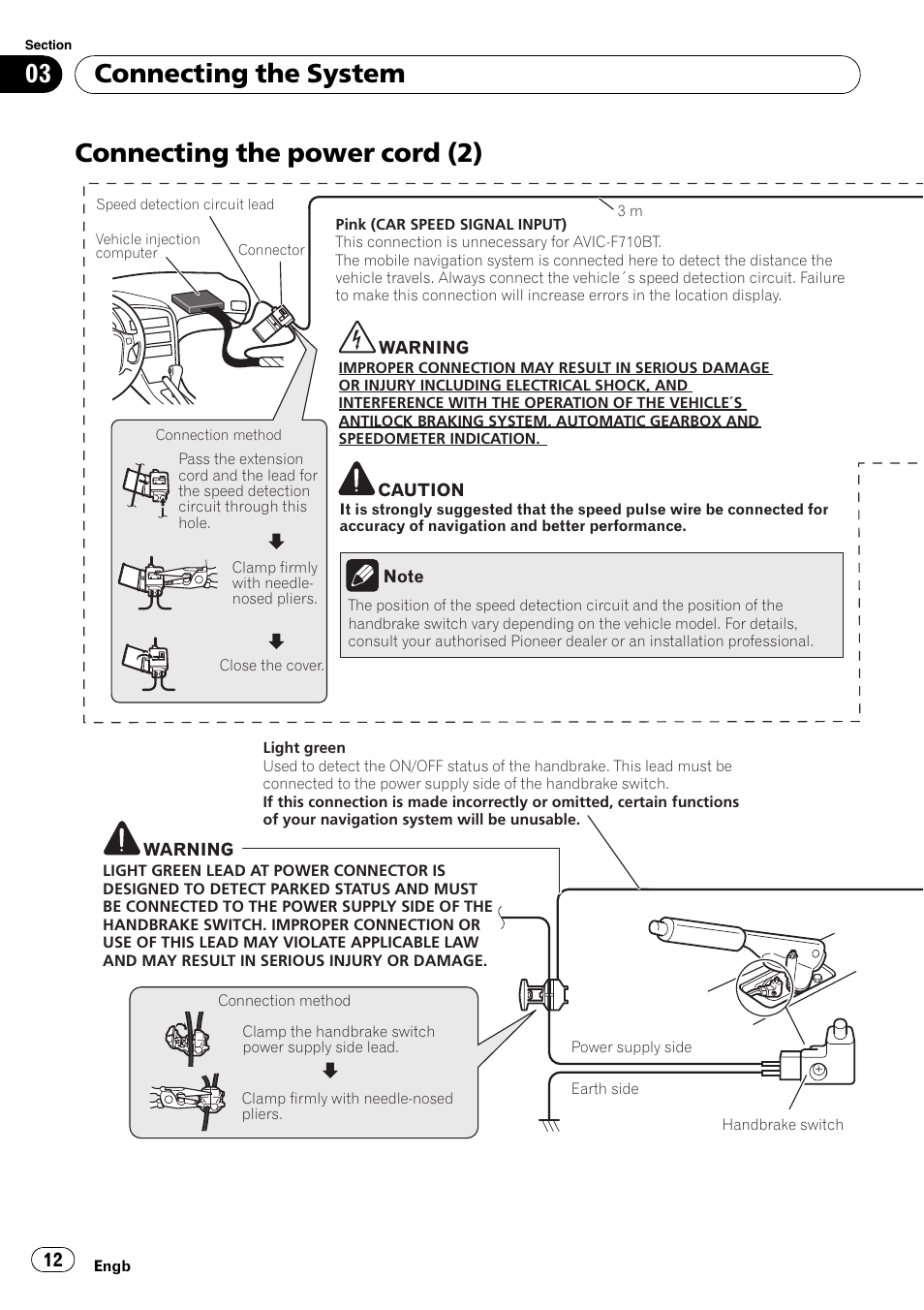 Connecting the power cord (2), Connecting the system | Pioneer AVIC