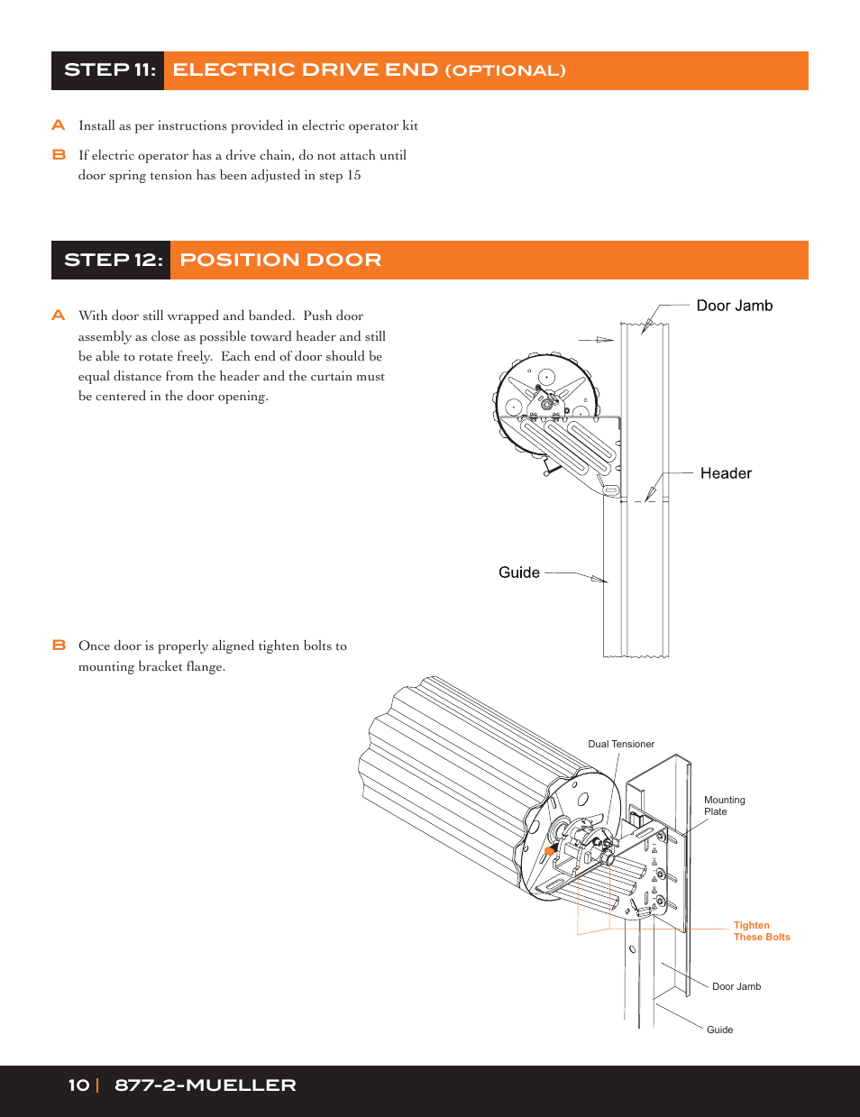 Step 11 Electric Drive End Step 12 Position Door