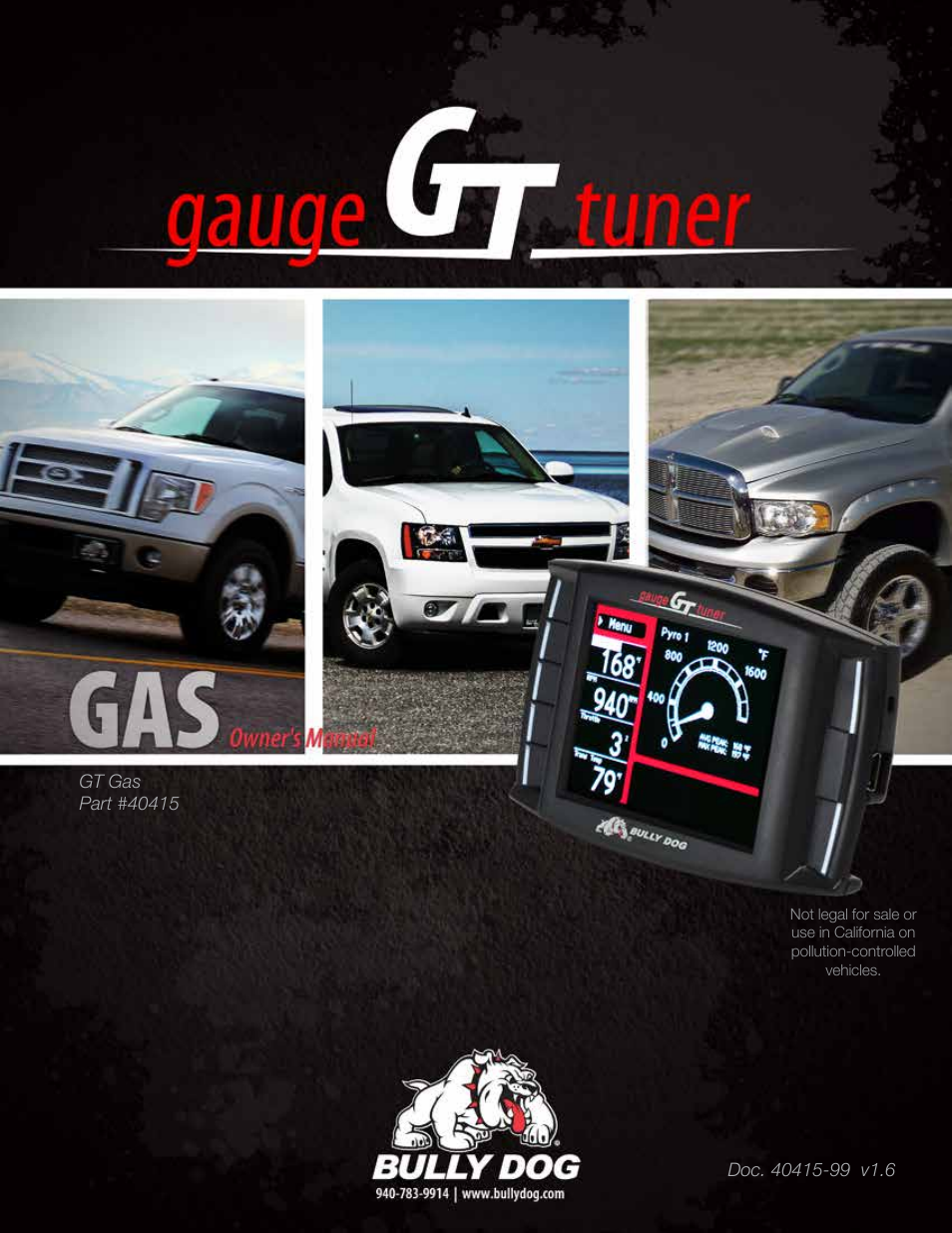 Bully Dog 40415 gauge GT Gas tuner User Manual 51 pages Original mode