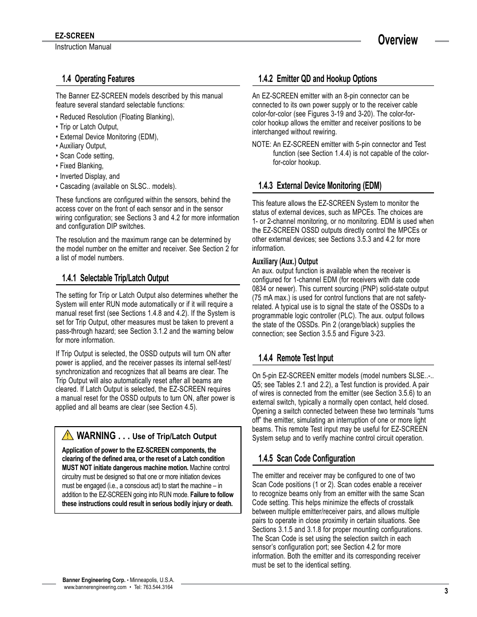 Overview 4 Operating Features 1 Selectable Trip Latch Output