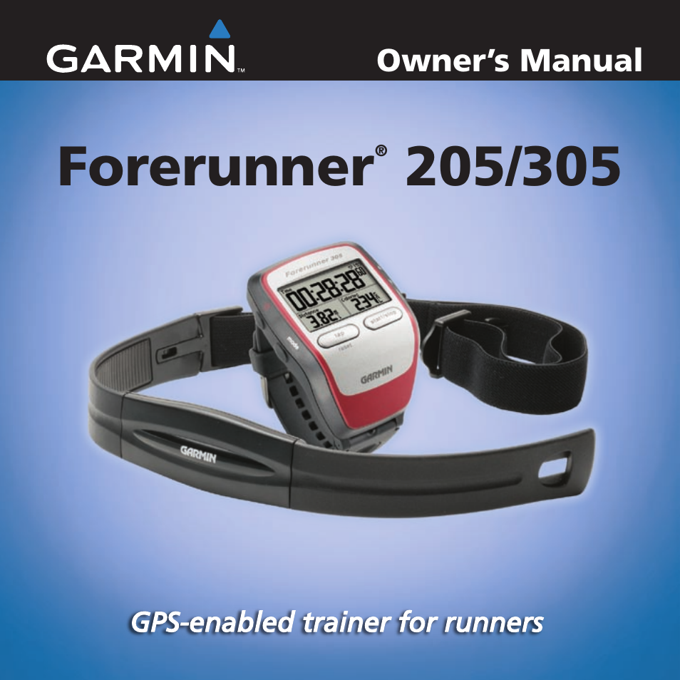 Garmin Forerunner 305 User Manual | 80 pages | Also for: Forerunner 205