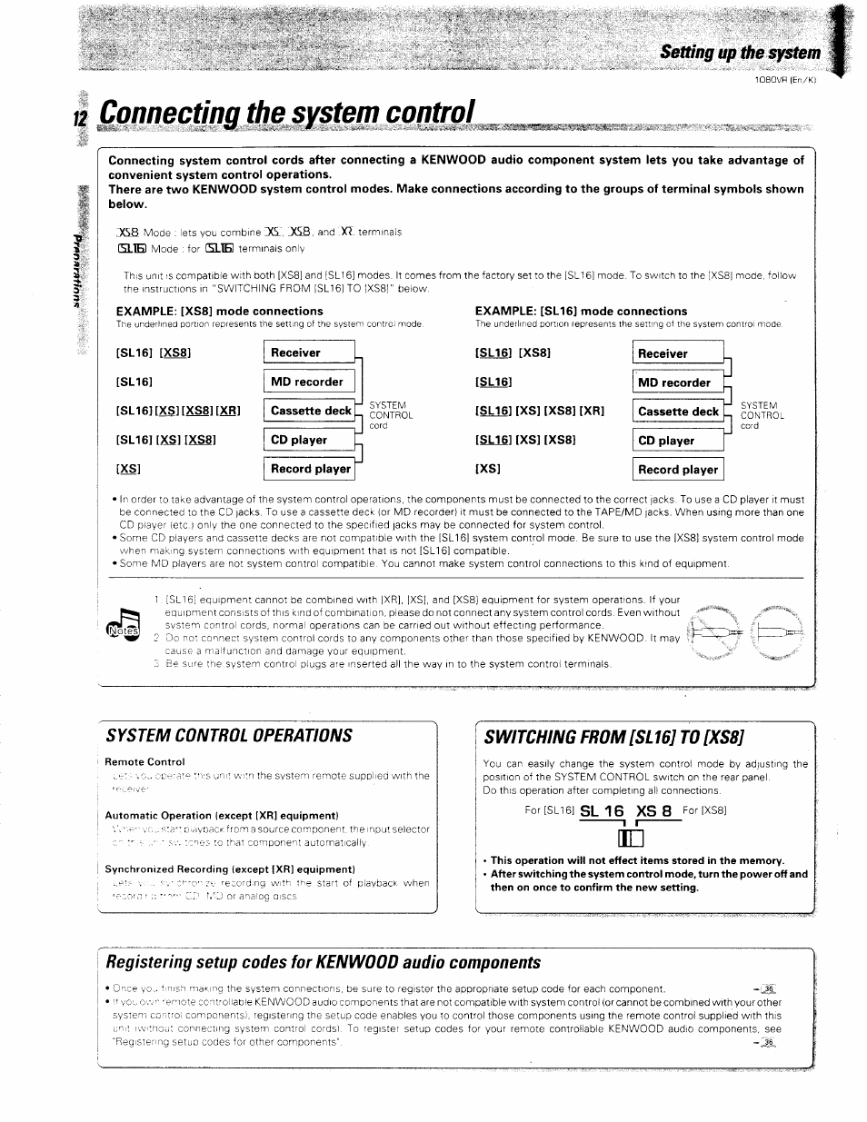 System control operations, Switching fr0m[sl16] to [xs8, Registering