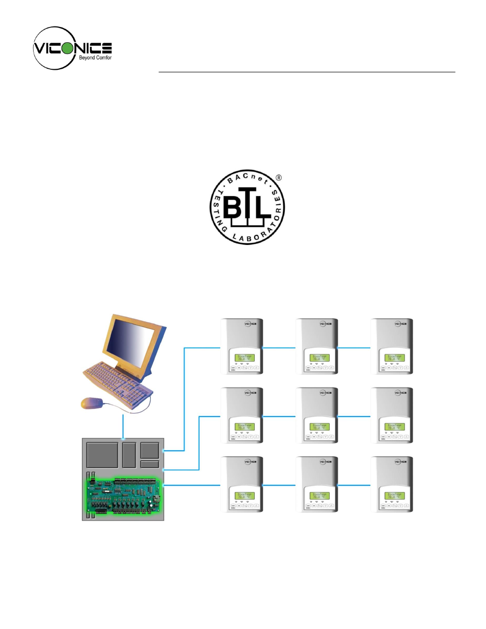 Viconics VZ7260(X) VZ7656(X) BACnet Installation Manual User Manual | 35 pages | Also for: VBZS Integration Guide