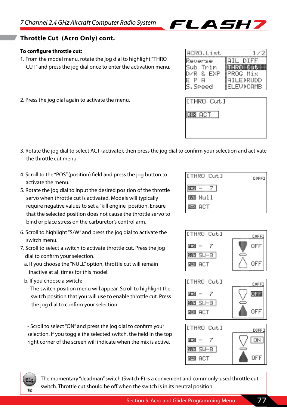 Channel selection by operating the dial Channel selection by operating the dial