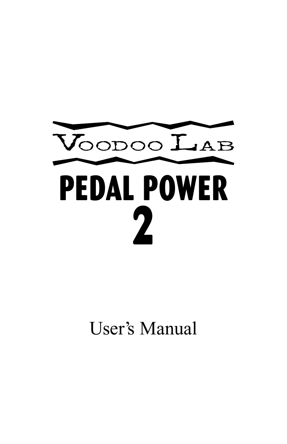 Voodoo Lab PEDAL POWER 2 User Manual | 11 pages