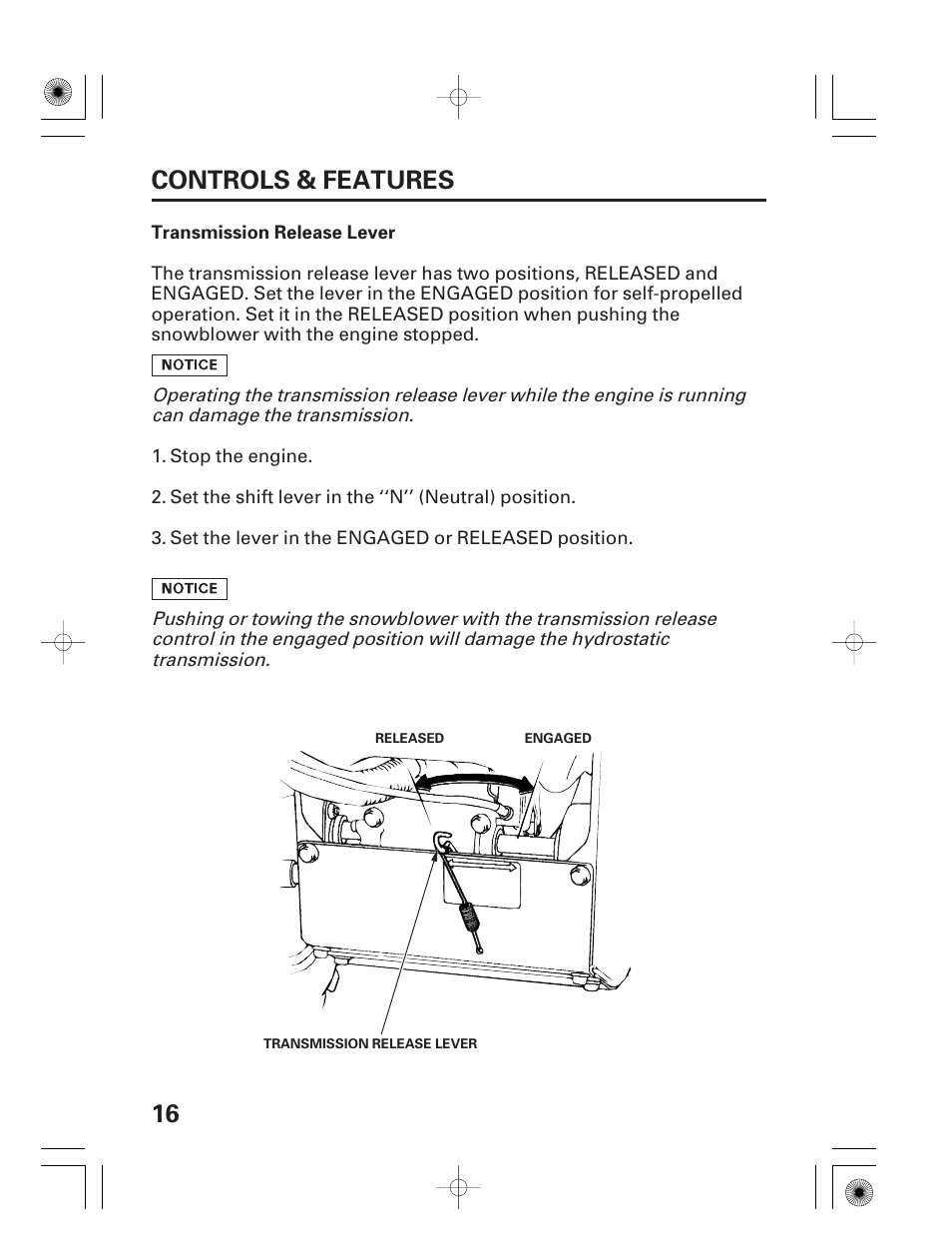 Transmission release lever, 16 controls & features | HONDA HS928 User