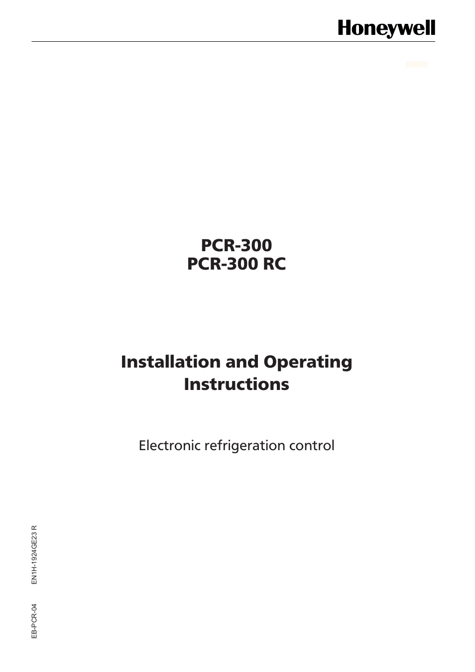 Honeywell ELECTRONIC REFRIGERATION CONTROL PCR-300 User Manual | 20 pages