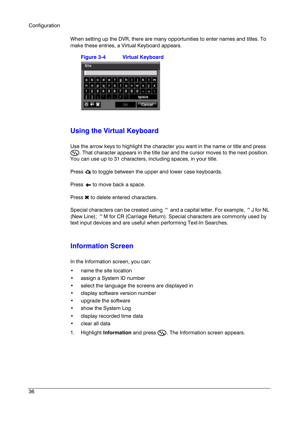Using the virtual keyboard, Information screen | Honeywell HRSD16 User Manual | Page 36 / 160
