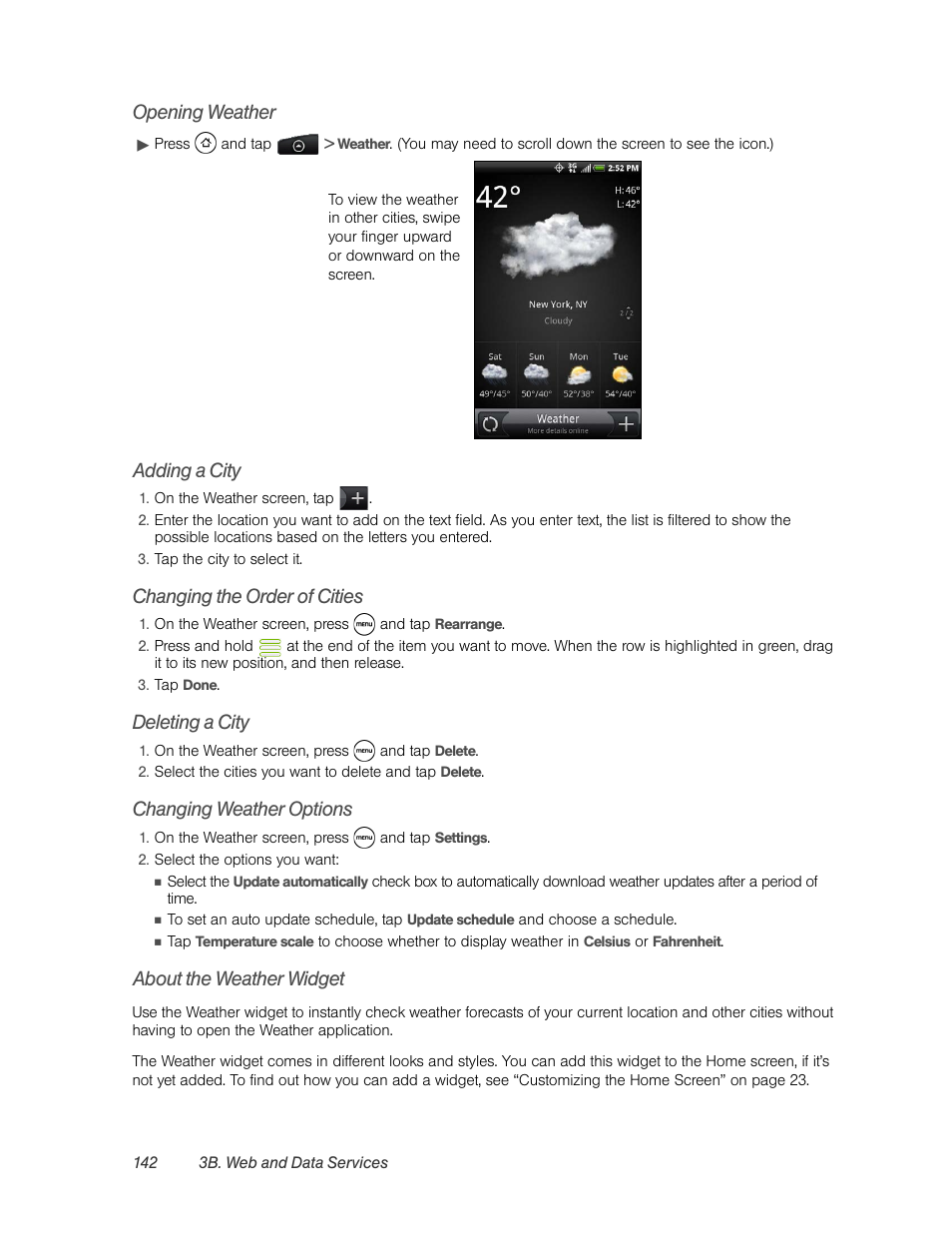 Opening weather, Adding a city, Changing the order of cities | Deleting a city, Changing weather options, About the weather widget | HTC EVO 4G User Manual | Page 152 / 197