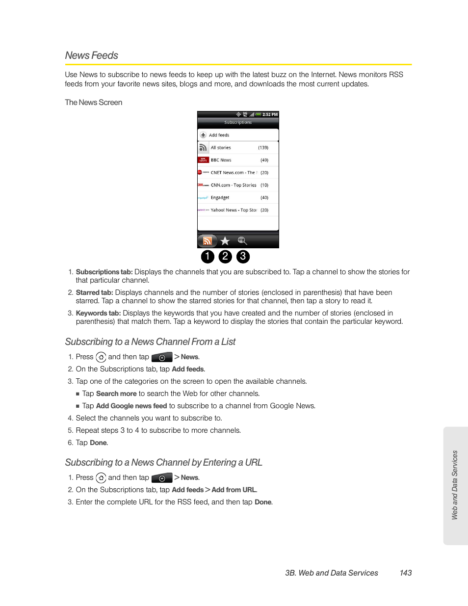 News feeds, Subscribing to a news channel from a list, Subscribing to a news channel by entering a url | HTC EVO 4G User Manual | Page 153 / 197