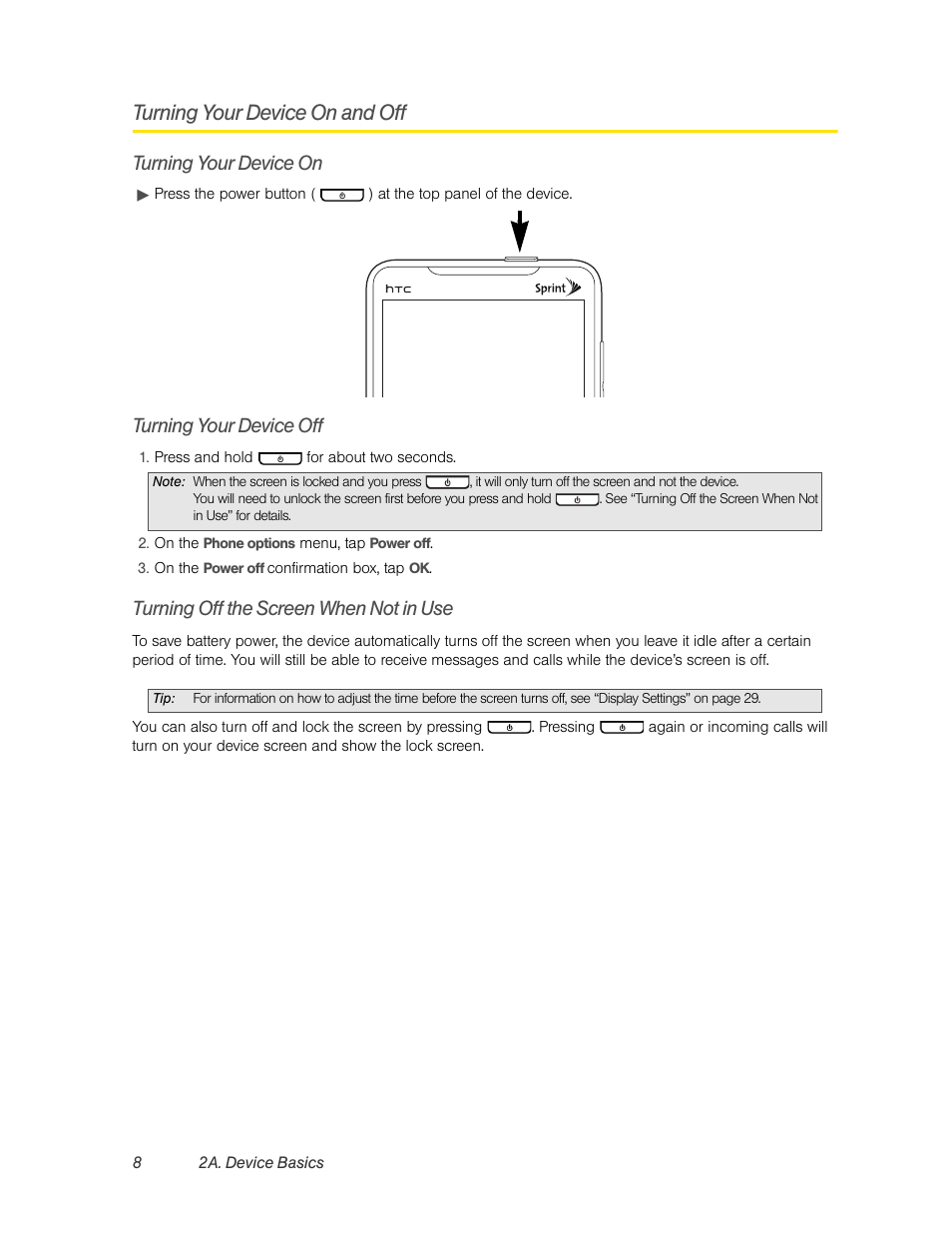Turning your device on and off, Turning your device on, Turning your device off | Turning off the screen when not in use | HTC EVO 4G User Manual | Page 18 / 197