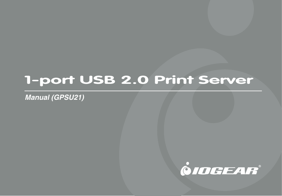 IOGear GPSU21 User Manual | 23 pages