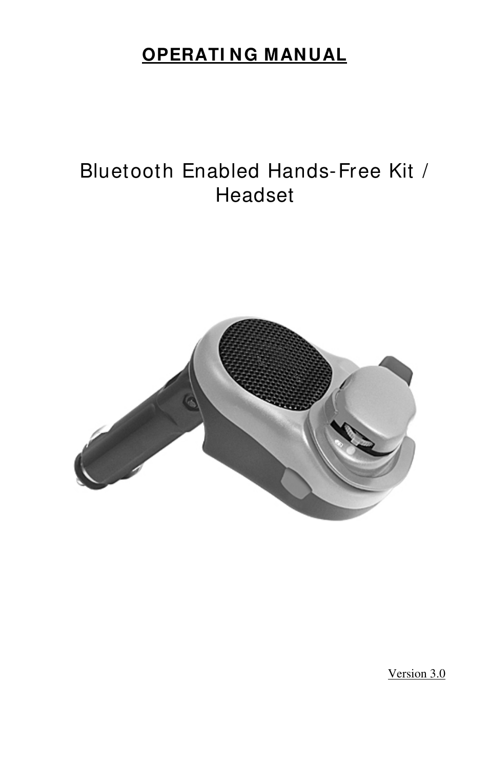 Sony Ericsson Bluetooth Enabled Hands-Free Kit /Headset User Manual | 20 pages