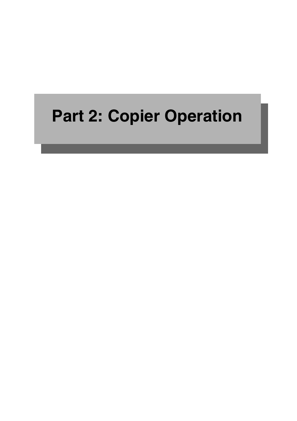 Part 2: copier operation | Sharp AR-M700N User Manual | Page 75 / 172