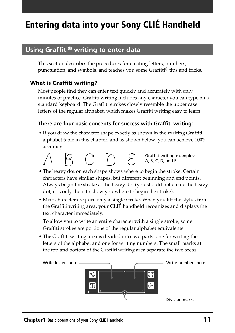 Entering data into your sony clié handheld, Using graffiti® writing to enter data, Using graffiti | Writing to enter data | Sony PEG-T415G User Manual | Page 11 / 220