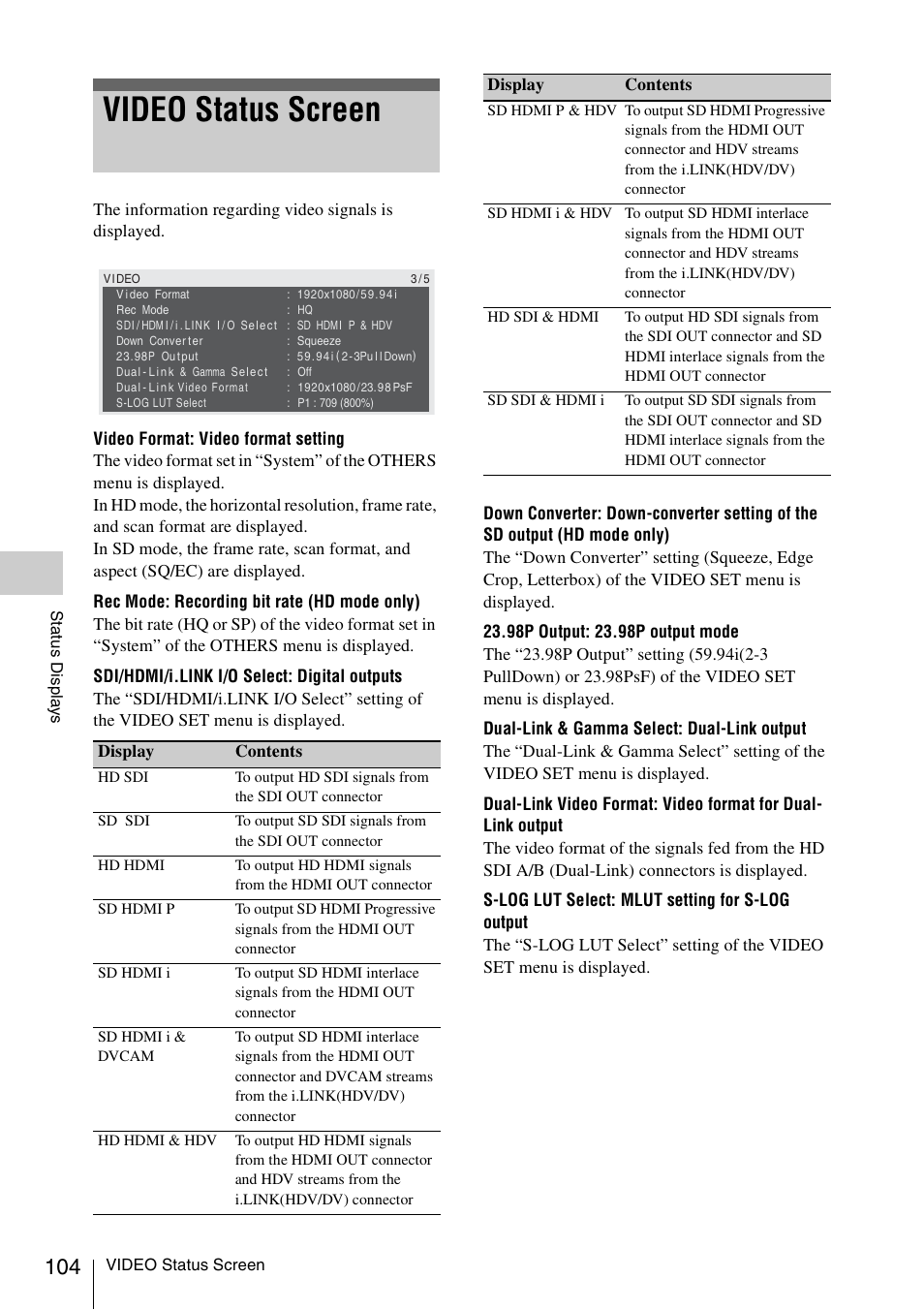 Video status screen | Sony PMW-F3K User Manual | Page 104 / 164