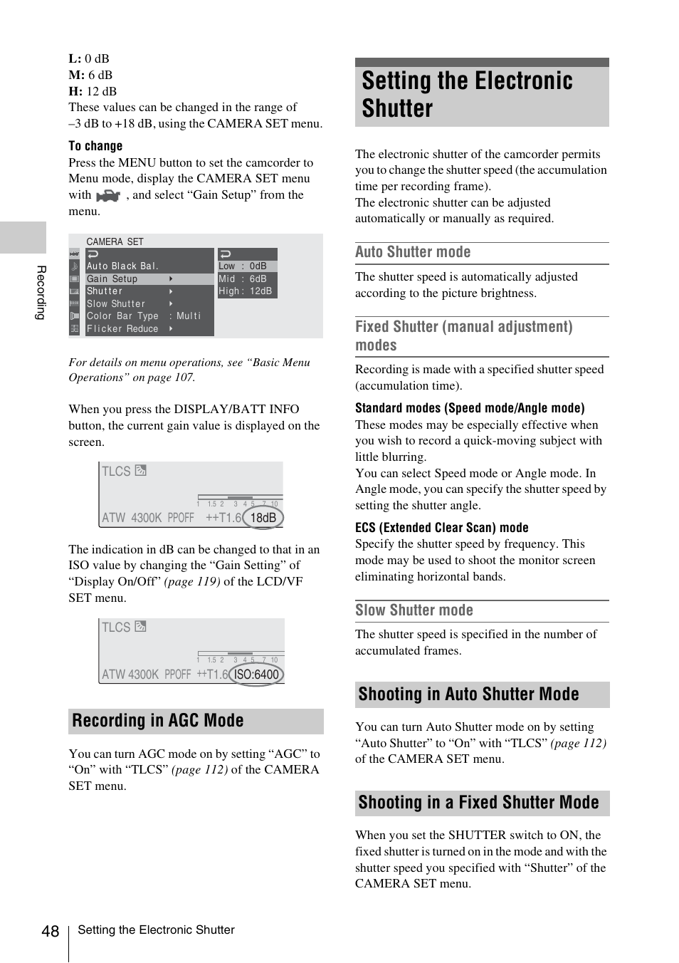 Recording in agc mode, Setting the electronic shutter, Shooting in auto shutter mode | Shooting in a fixed shutter mode, Auto shutter mode, Fixed shutter (manual adjustment) modes, Slow shutter mode | Sony PMW-F3K User Manual | Page 48 / 164