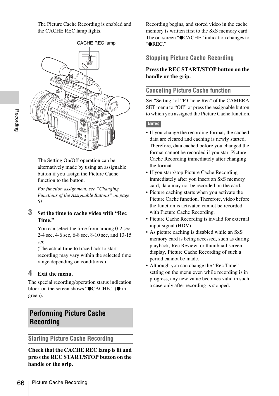 Performing picture cache recording, Starting picture cache recording, Stopping picture cache recording | Canceling picture cache function | Sony PMW-F3K User Manual | Page 66 / 164