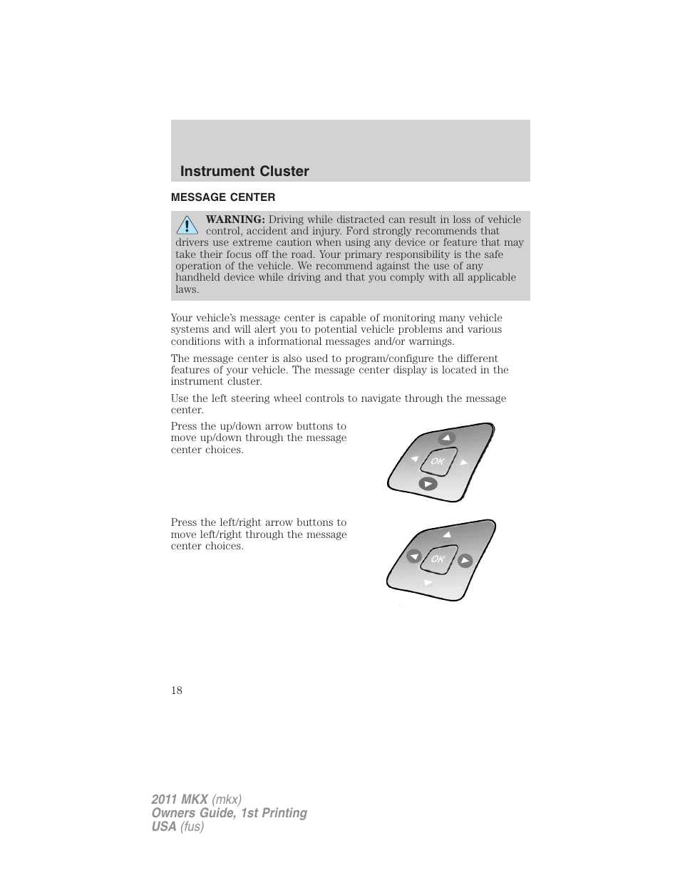 Message center, Instrument cluster | Lincoln 2011 MKX User Manual | Page 18 / 367