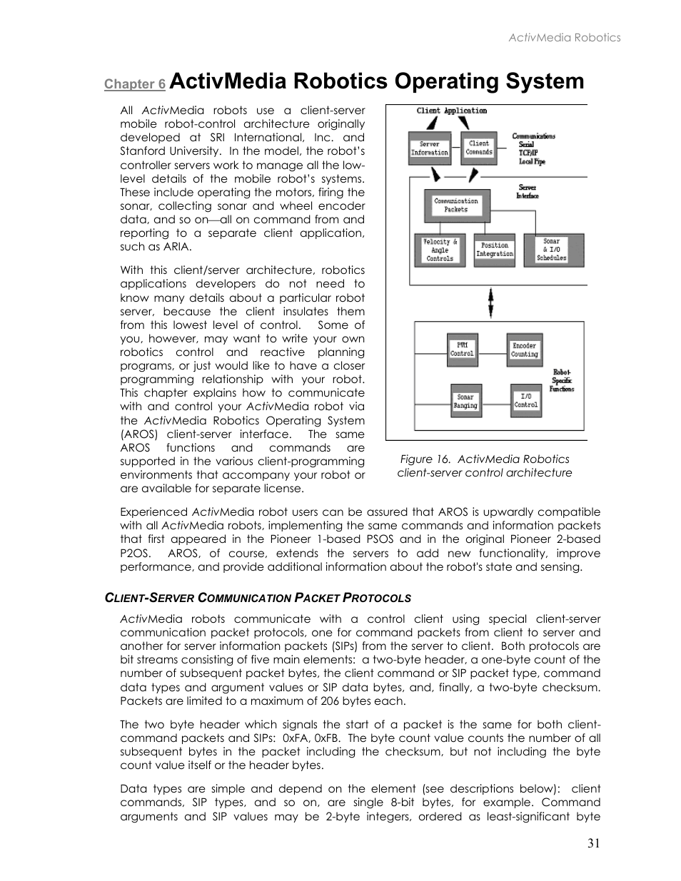 Activmedia robotics operating system, Client-server communication packet protocols, Chapter 6 activmedia robotics operating system | Lient, Erver, Ommunication, Acket, Rotocols | Pioneer 2TM User Manual | Page 37 / 85
