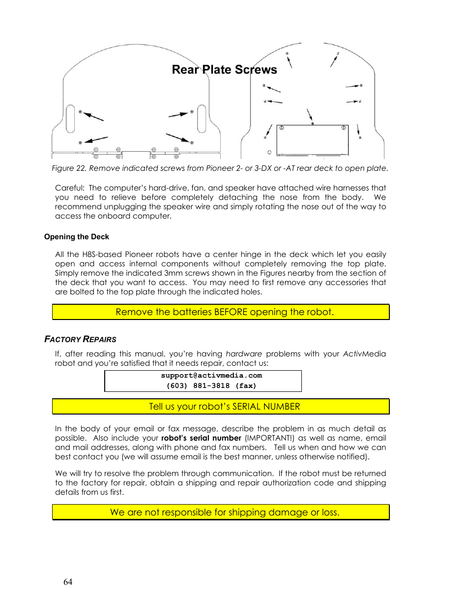 Opening the deck, Factory repairs, Actory | Epairs | Pioneer 2TM User Manual | Page 70 / 85