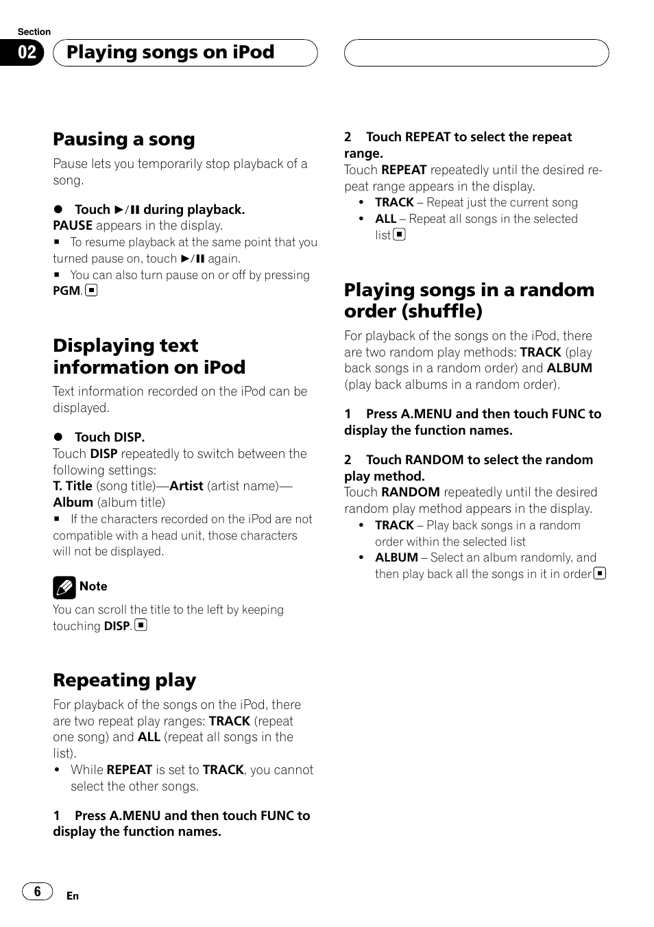 Pausing a song, Displaying text information on ipod, Repeating play | Playing songs in a random order (shuffle), Playing songs on ipod | Pioneer CD-IB100II User Manual | Page 6 / 84