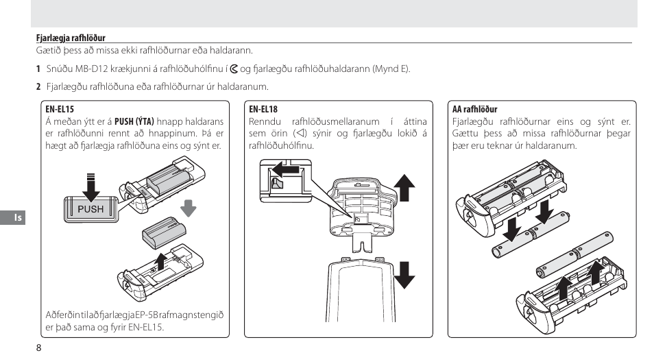 Fjarlægja rafhlöður | Nikon Multi-Power Battery Pack MB-D12 User Manual | Page 222 / 244