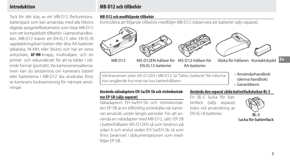 Introduktion, Mb-d12 och tillbehör, Mb-d12 och medföljande tillbehör | Använda den separat sålda batterifacksluckan bl-5, Introduktion mb-d12 och tillbehör | Nikon Multi-Power Battery Pack MB-D12 User Manual | Page 57 / 244