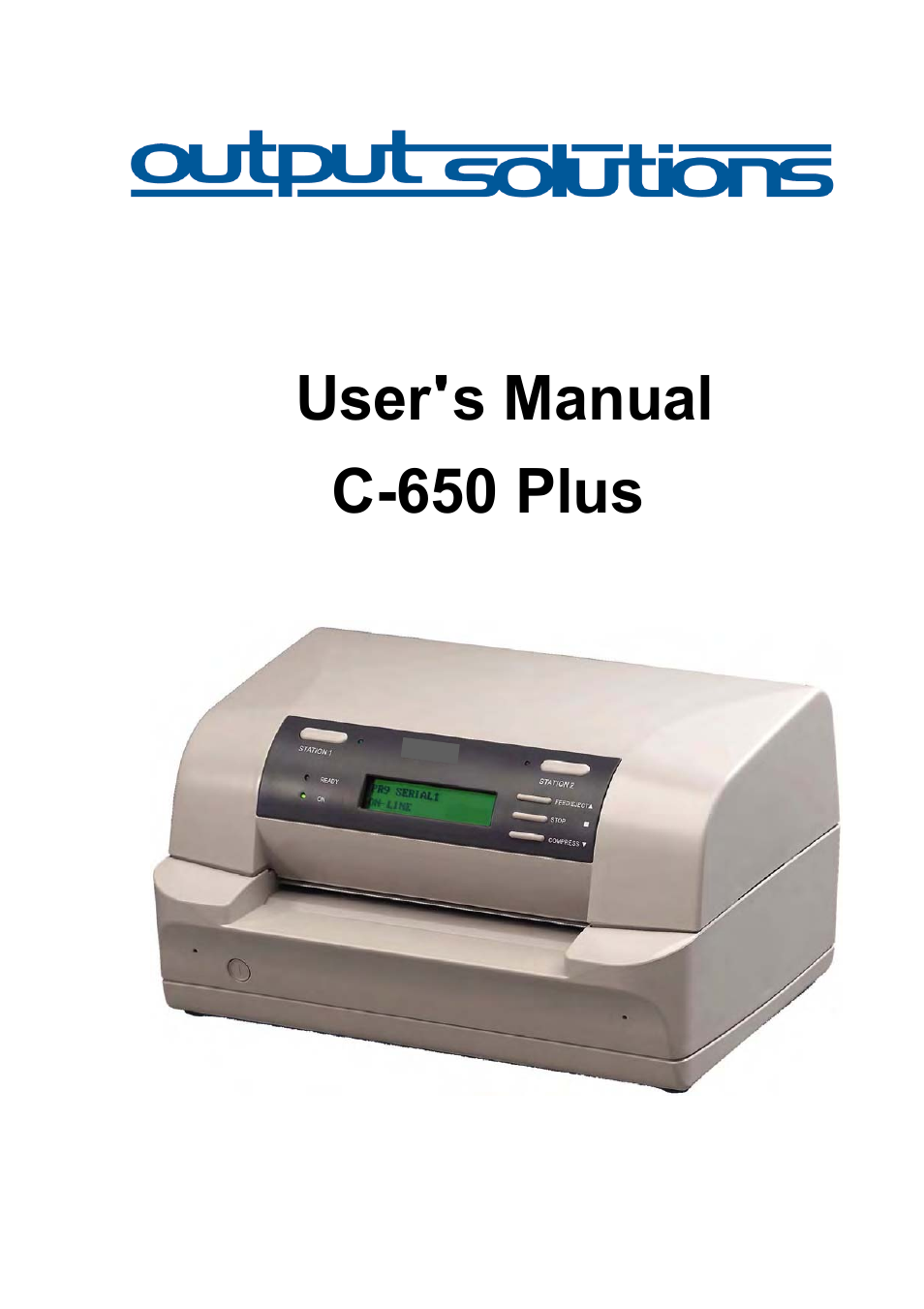 Output Solutions 650 User Manual | 177 pages