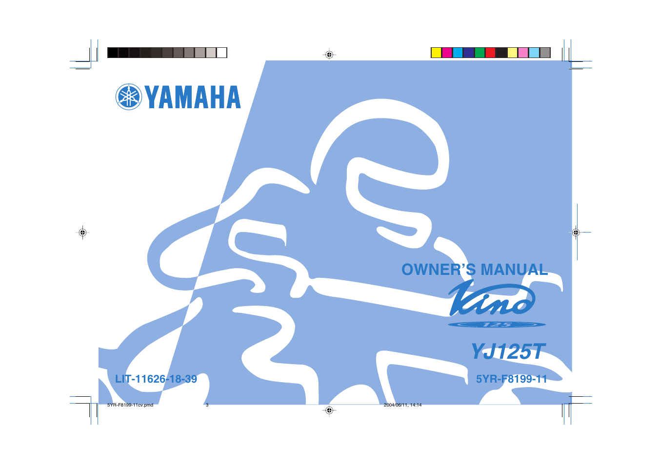 Yamaha YJ125T User Manual | 76 pages