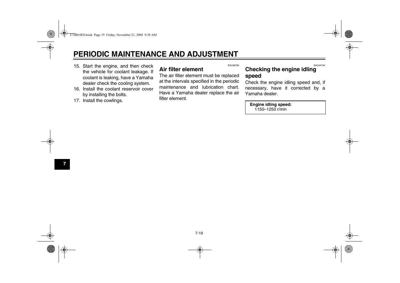 Air filter element -19, Checking the engine idling, Speed -19 | Periodic maintenance and adjustment | Yamaha YZFR1Y(C) User Manual | Page 74 / 122