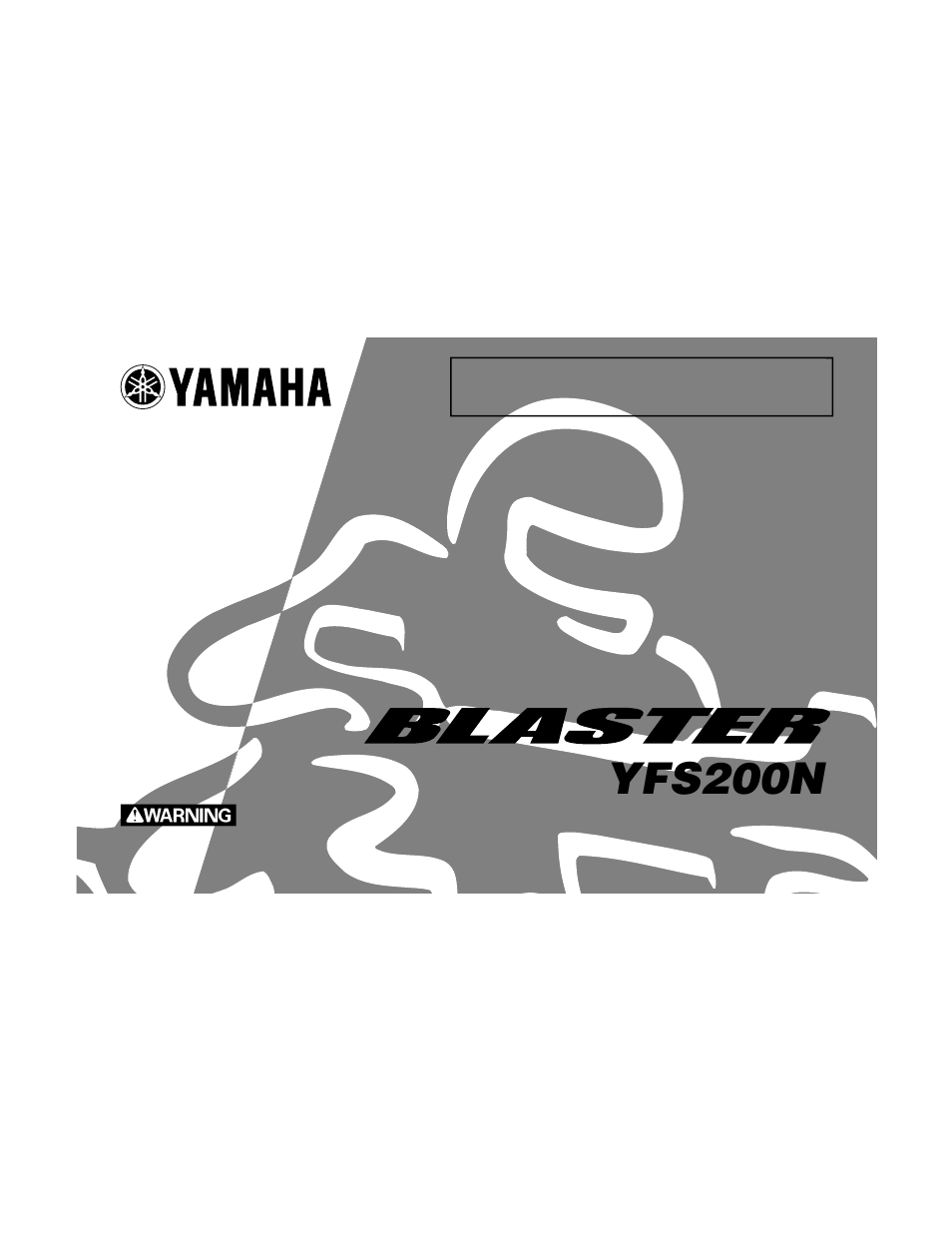 Yamaha BLASTER YFS200N User Manual | 153 pages