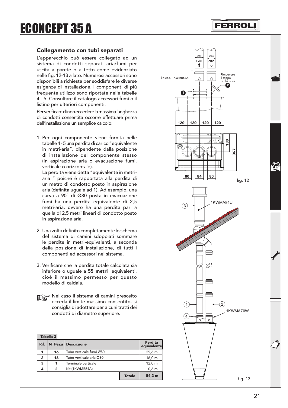 Econcept 35 a, Collegamento con tubi separati | FERROLI Econcept 35A Manuale d'uso | Pagina 21 / 36