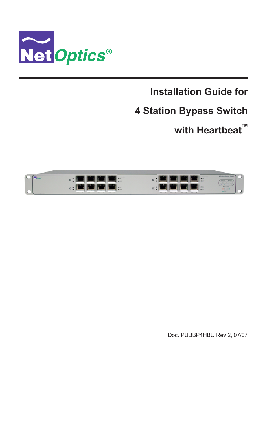 Net Optics 4 Station Bypass Switch w_Heartbeat User Manual | 20 pages