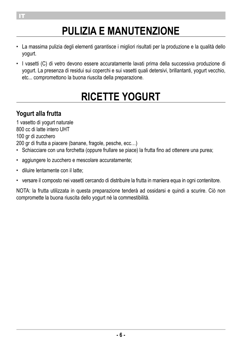 Pulizia e manutenzione, Ricette yogurt | ARIETE Yogurella Metal 620 User Manual | Page 8 / 62